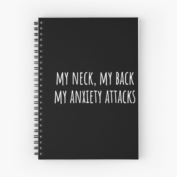 Item preview, My Neck, My Back My Anxiety Attacks designed and sold by CatMonkStudios.