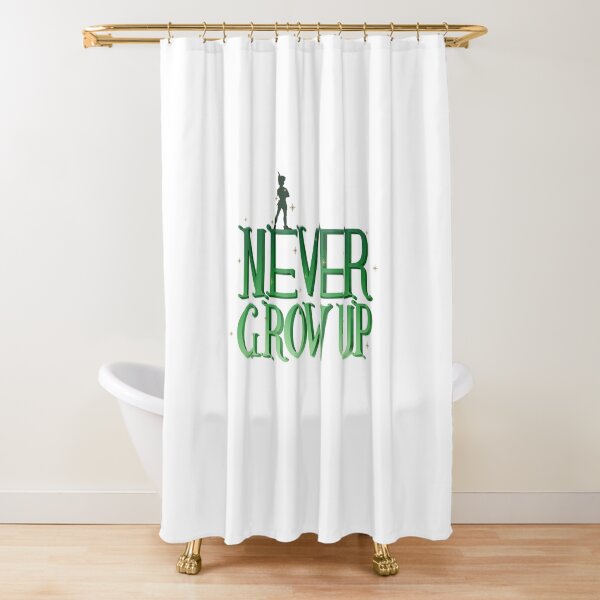 Never Grow Up Shower Curtain