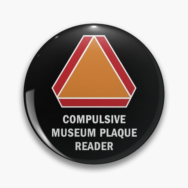 Item preview, Compulsive Museum Plaque Reader designed and sold by twHistory.