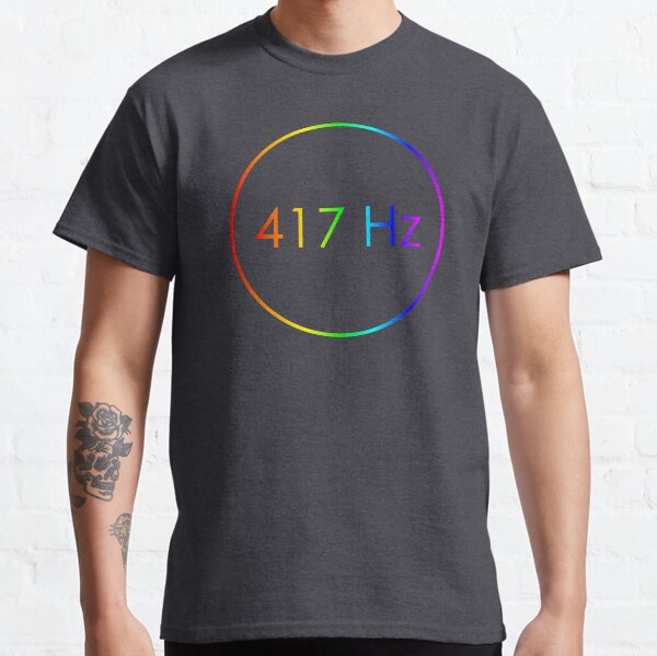 417 Hz Classic T-Shirt