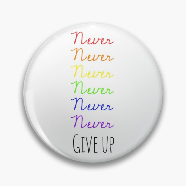 Item preview, Never never never never Give Up designed and sold by Flip & Flop.