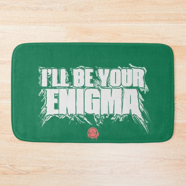 Item preview, I'll be your enigma designed and sold by lucwhos.