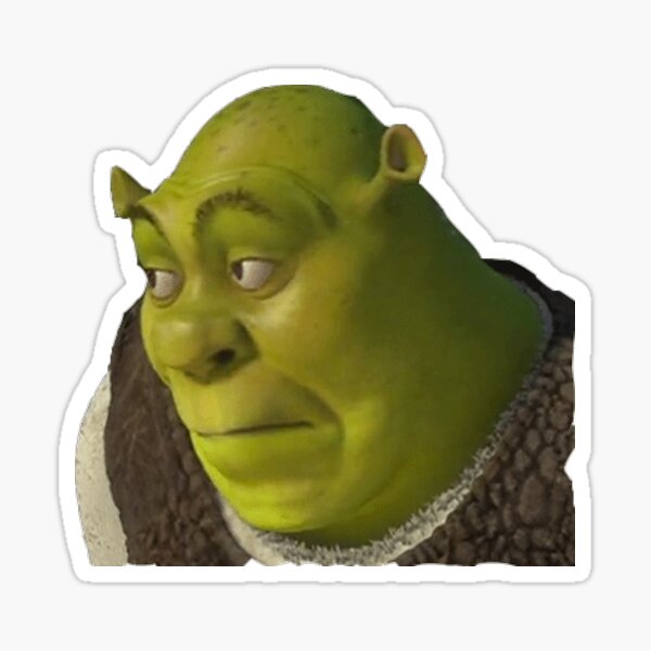 Shrek Memes Dank Stickers Redbubble - dank memes color changing shrek roblox dank meme on meme