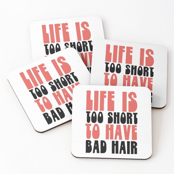 Item preview, Life is too short to have bad hair designed and sold by bumperapparels.