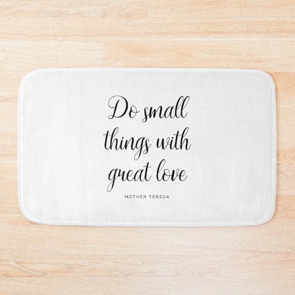 Item preview, Do Small Things With Great Love designed and sold by corbrand.