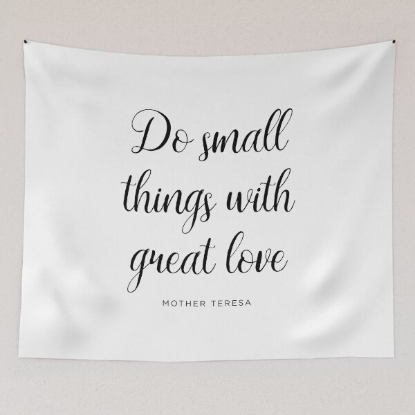 Item preview, Do Small Things With Great Love designed and sold by corbrand.