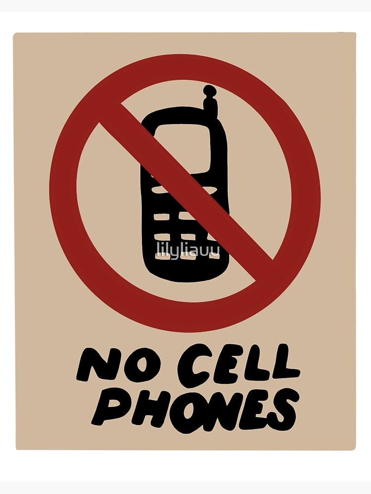 no-cell-phones-sign-in-luke-s-diner-art-board-print-for-sale-by-lilyliauu-redbubble for Free Printable No Cell Phone Use Sign no cell phones sign in Luke's Diner