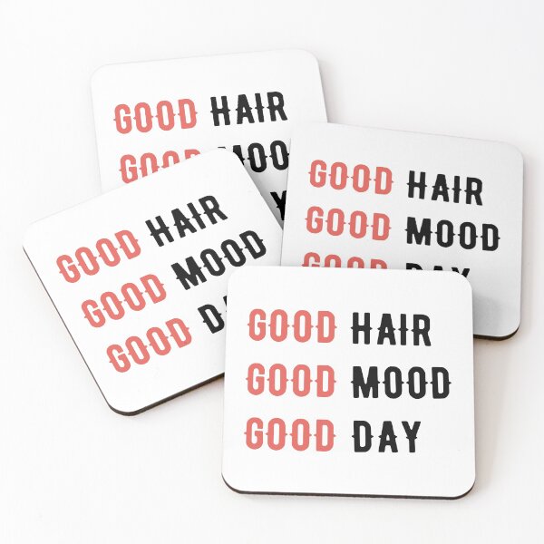 Item preview, Good Hair, Good  mood, Good day designed and sold by bumperapparels.