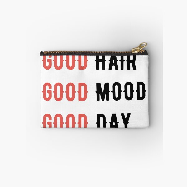 Item preview, Good Hair, Good  mood, Good day designed and sold by bumperapparels.