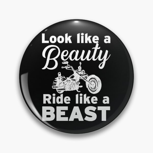Item preview, Look Like A Beauty Ride Like A Beast designed and sold by WildHoneyDesign.