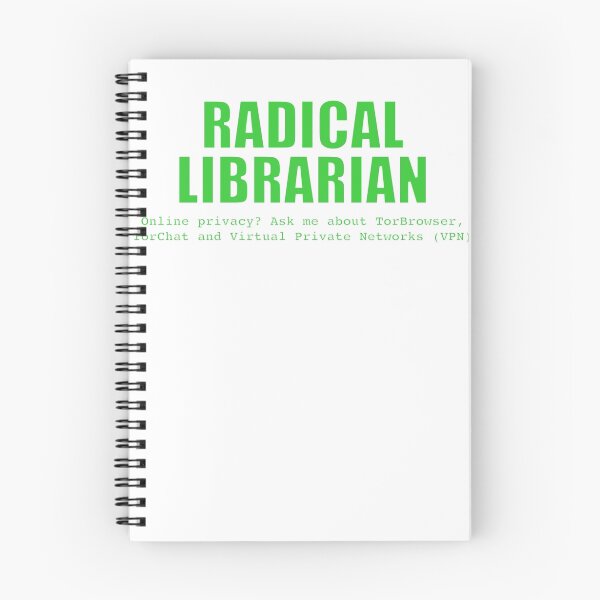 Item preview, Radical Librarian (Green) - Online privacy designed and sold by pcaffin.