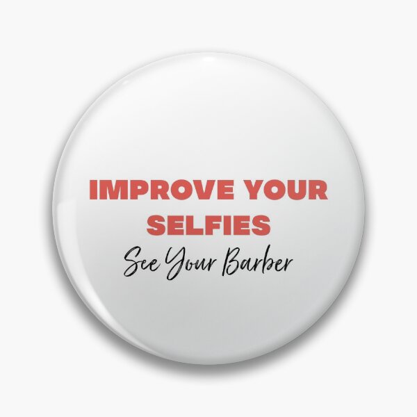 Item preview, Improve your selfies so see your barber designed and sold by bumperapparels.
