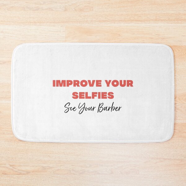 Item preview, Improve your selfies so see your barber designed and sold by bumperapparels.