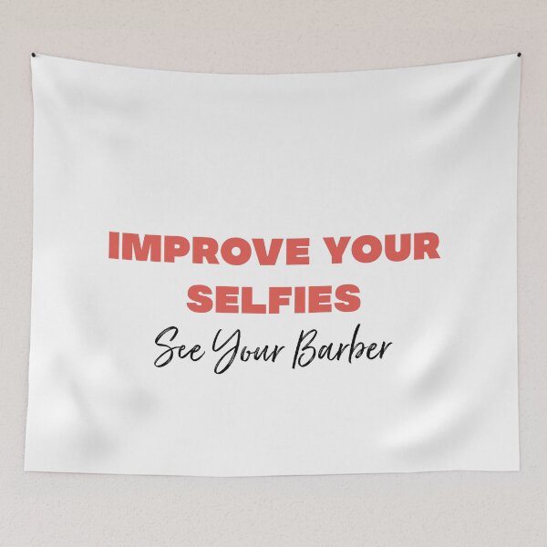 Item preview, Improve your selfies so see your barber designed and sold by bumperapparels.