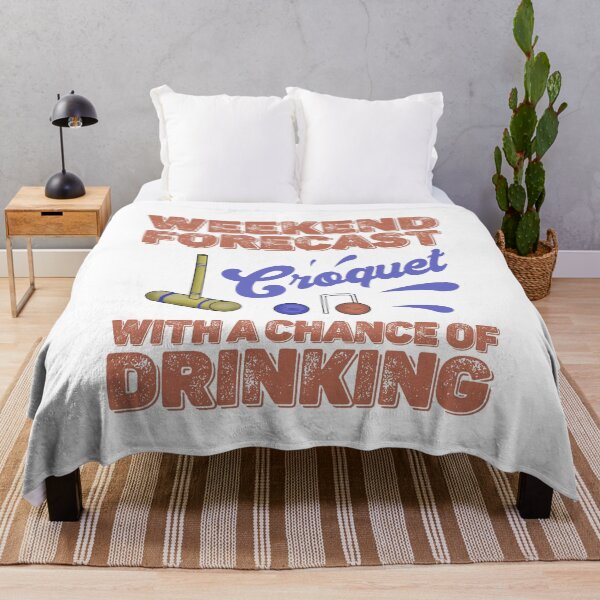 Item preview, Weekend Forecast Croquet with a chance of drinking designed and sold by Dan66.