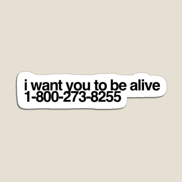 Item preview, I want you to be alive.  designed and sold by 444abigaill.