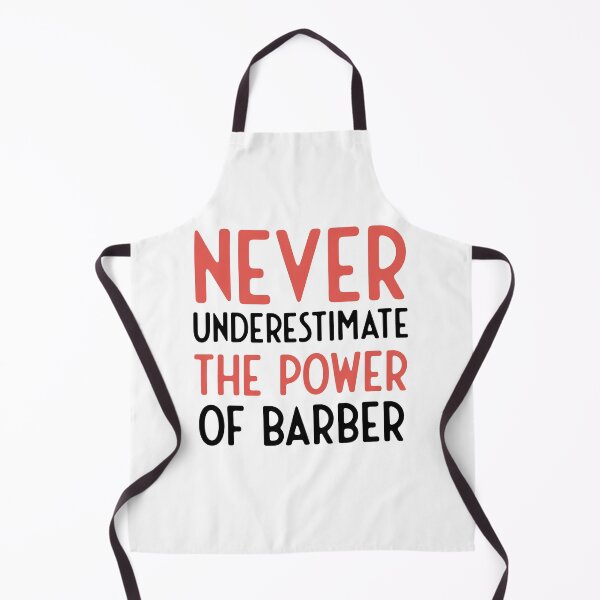 Item preview, Never underestimate the power of barber designed and sold by bumperapparels.