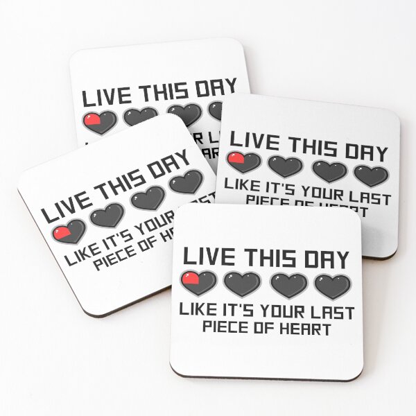 Item preview, Live This Day Like It's Your Last Piece Of Heart designed and sold by TeeTimeShirts.
