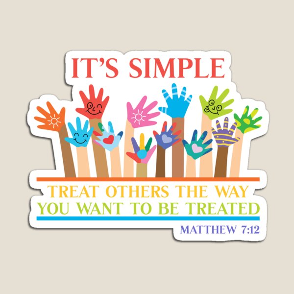 Item preview, Treat Others as You Want to be Treated designed and sold by Claudia Harbaugh.