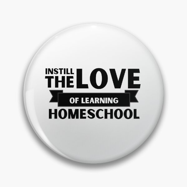 Item preview, Instill the Love of Learning Homeschool designed and sold by LLBee.
