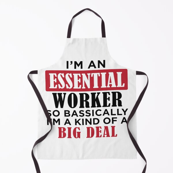 Item preview, Frontline Essential Worker I am An Essential Worker So I am Kind of A Big Deal Gift  designed and sold by PupnkittyMania ⭐⭐⭐⭐⭐.