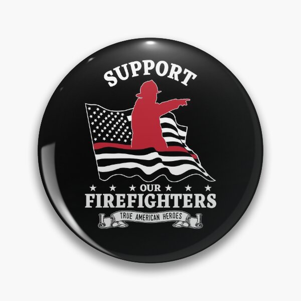Item preview, Support our Firefighters designed and sold by DesignsAndStuff.