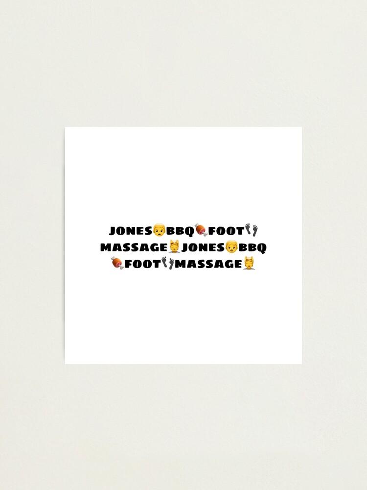 "jones?bbq?foot?massage?jones?bbq?foot?massage?" Photographic Print by