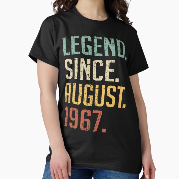 52nd Birthday Gift Straight Outta August 1967 Vintage Tshirt 52nd Birthday Gift Straight Outta August 1967 Vintage Tshirt