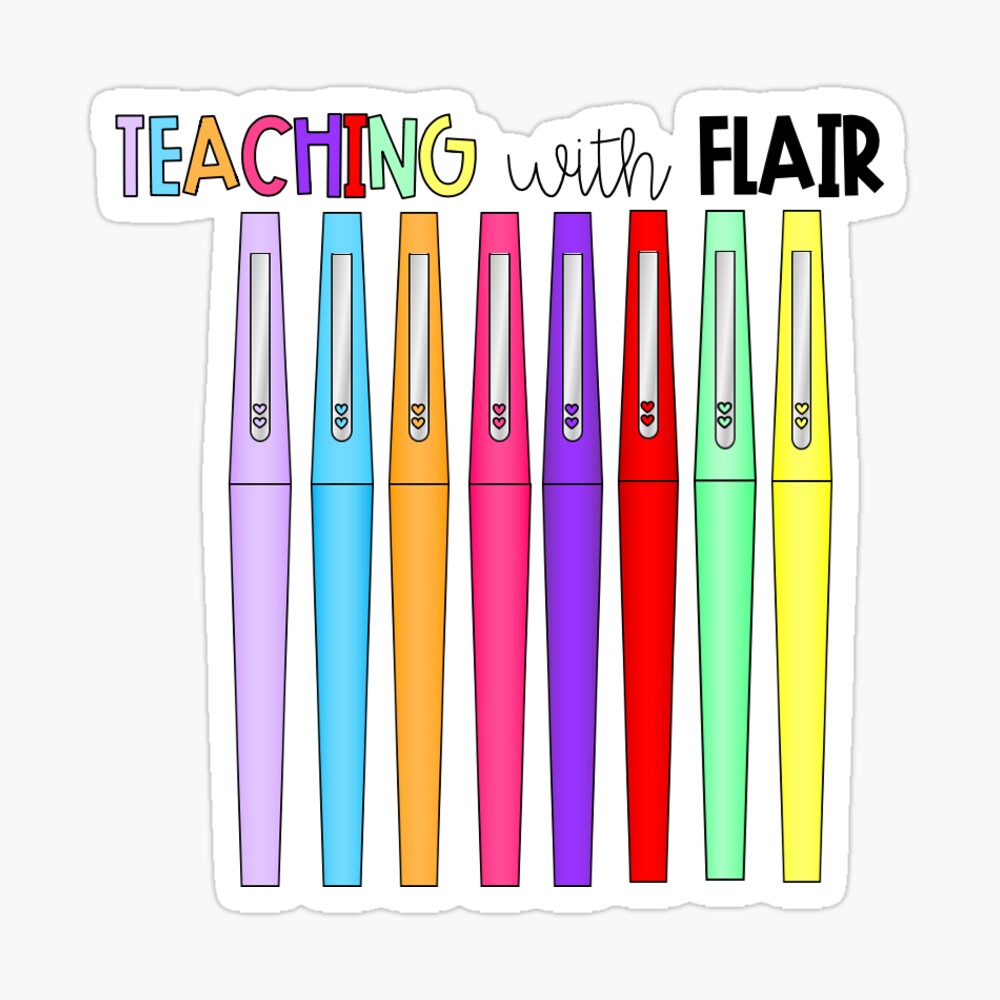 Flair Pens - Teach the Rainbow Sticker for Sale by schoolpsychlife