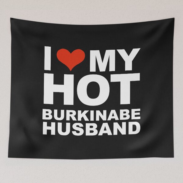 Item preview, I Love My Hot Burkinabe Husband Marriage Wife Burkina Faso designed and sold by losttribe.