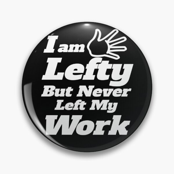 Item preview, Left hander motivational quotes  designed and sold by KGN  CREATIVITY.