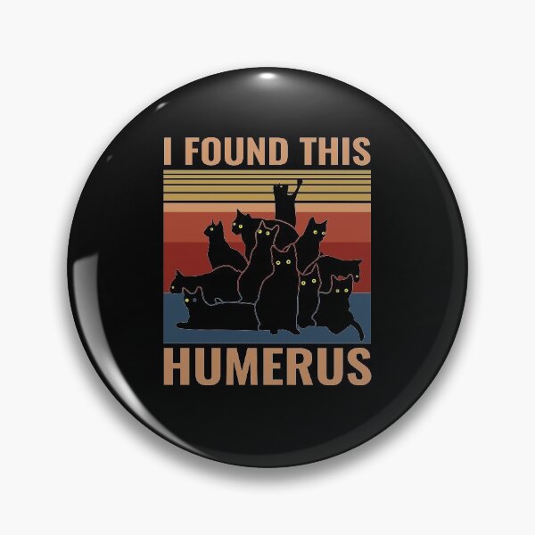 Item preview, I FOUND THIS HUMERUS CAT HUMOROUS designed and sold by hasanmasud.