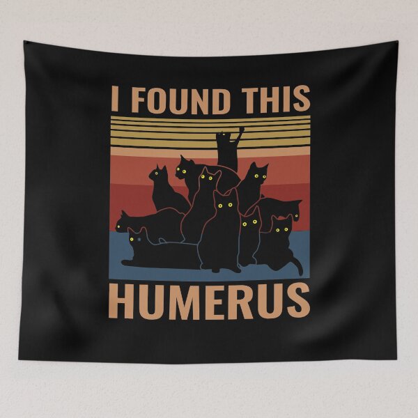 Item preview, I FOUND THIS HUMERUS CAT HUMOROUS designed and sold by hasanmasud.