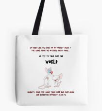 Pinky und der Gehirnwahnsinn Tote Bag