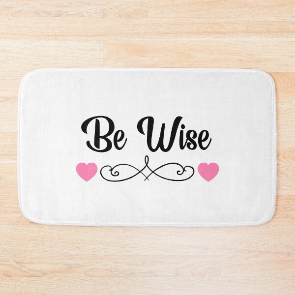 Item preview, Cute Inspirational Be Wise  designed and sold by BitcoinBros.