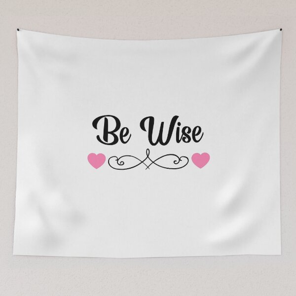 Item preview, Cute Inspirational Be Wise  designed and sold by BitcoinBros.