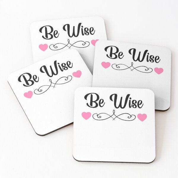 Item preview, Cute Inspirational Be Wise  designed and sold by BitcoinBros.