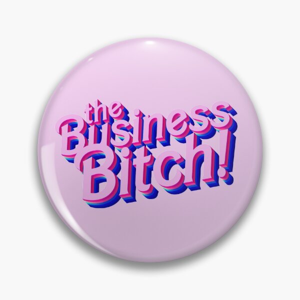 Item preview, The Business Bitch designed and sold by stephensking.