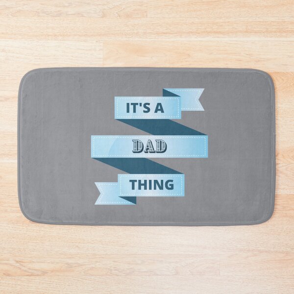 Item preview, Its A Dad Thing Design designed and sold by Gramsta.