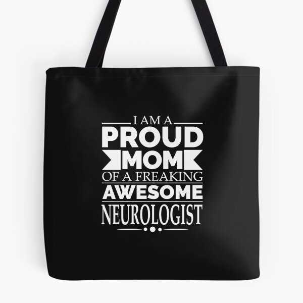Item preview, Proud mom of an awesome Neurologist designed and sold by losttribe.