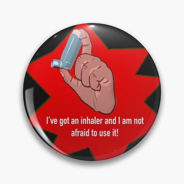 Item preview, I’ve got an inhaler and I am not afraid to use it saying phrase gift for men and women.  designed and sold by Artonmytee.