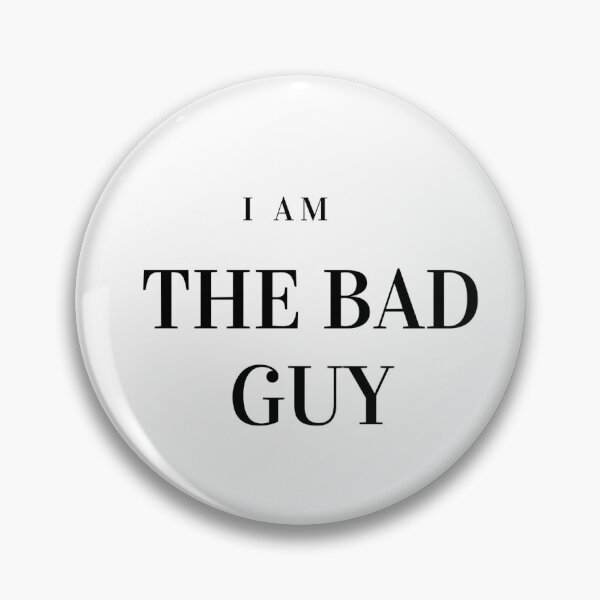 Item preview, I am the bad guy designed and sold by Niker.