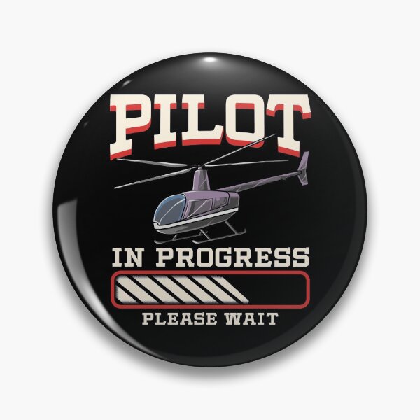 Item preview, Funny Pilot In Progress Please Wait Helicopter designed and sold by perfectpresents.