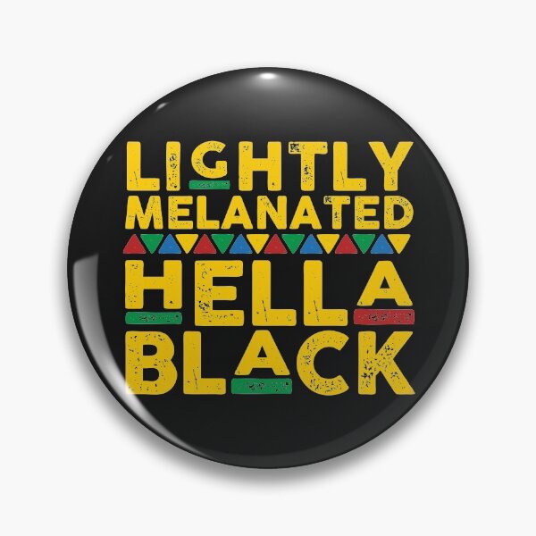 Item preview, Lightly Melanated Hella Black Dashiki Melanin African American Pride Heritage  designed and sold by alenaz.
