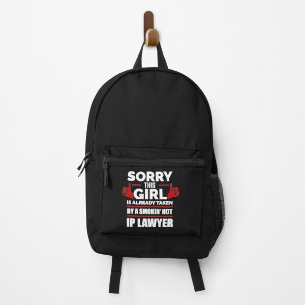 Item preview, Sorry Girl Already taken by hot Intellectual Property IP Lawyer Attorney Law School designed and sold by losttribe.