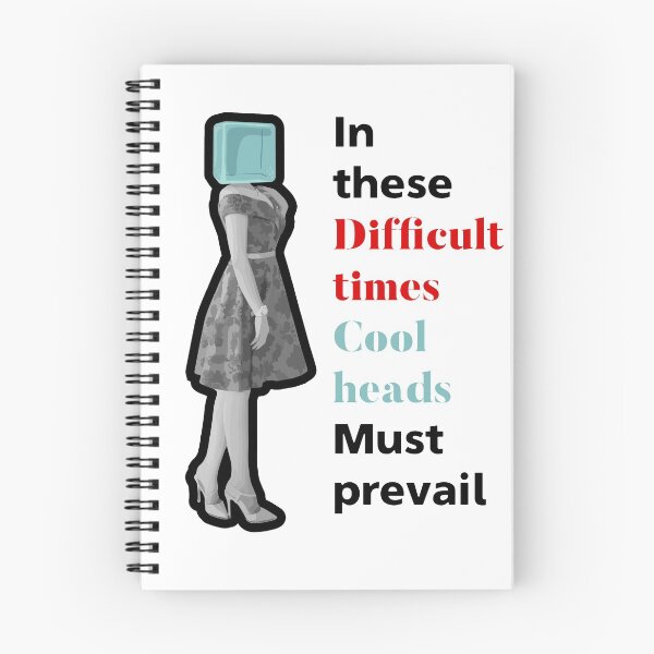 Item preview, Cool head - These are difficult times designed and sold by Veewell.