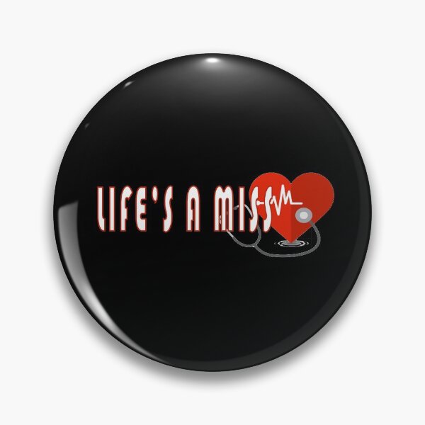 Item preview, life's a miss with heart designed and sold by diab diab.