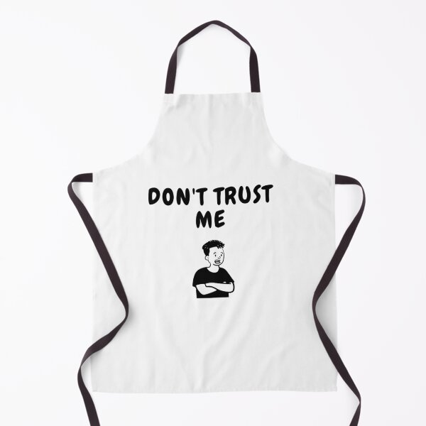 Item preview, dont trust me sarcastic quote t shirt  designed and sold by HIPNOTIZAR  CRAFTS.