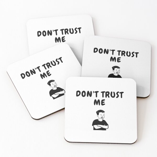 Item preview, dont trust me sarcastic quote t shirt  designed and sold by HIPNOTIZAR  CRAFTS.