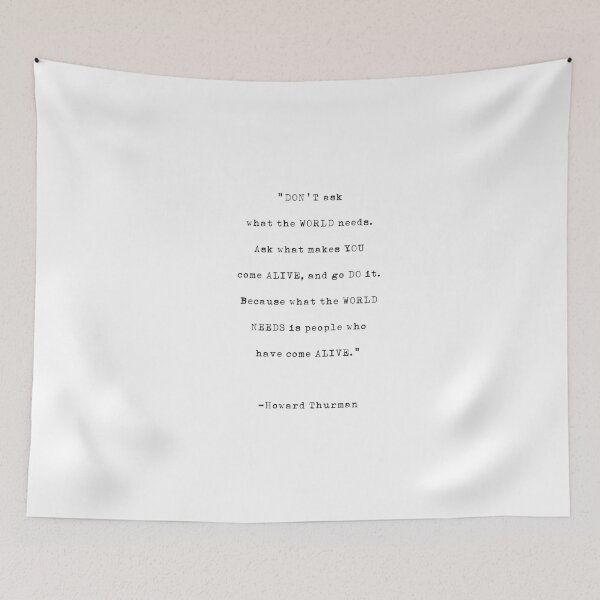 Item preview, Howard Thurman | Typewriter Style Quote designed and sold by *Jordan Lee*.